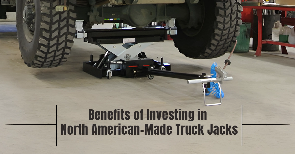 Benefits-of-Investing-in-North-American-Made-Truck-Jacks-