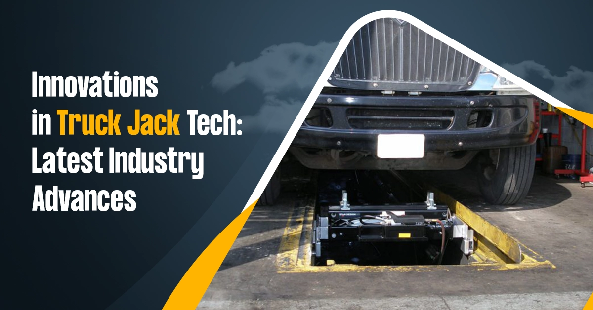 Innovations in Truck Jack Technology: What’s New in 2024