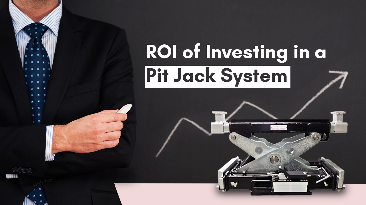 ROI of Investing in a Pit Jack System